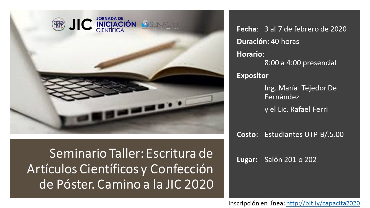 Seminario Taller: Escritura de Artículos Científicos y Confección de Póster. Camino a la JIC 2020 Seminario Taller: Escritura de Artículos Científicos y Confección de Póster. Camino a la JIC 2020